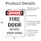 Signmission Fire Door Do Not Prop Open Danger Sign, Vinyl Decal, 7in W x 10in L, 2PK OS-2PACK-DS-D-710-V-2147 - alternate 2